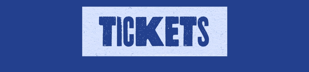 Tickets